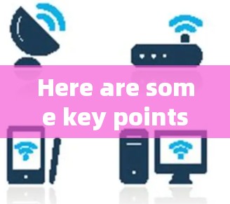 Here are some key points about VPN connections: